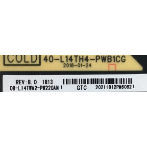 KIT DE TARJETAS PARA TV TCL / NUMERO DE PARTE MAIN 08-CS55CFN-OC406AA / 40-MST10S-MAD4HG / FUENTE 08-L14TWA2-PW220AN / 40-L14TH4-PWB1CG / T-CON  34.29110.071 / 3429110071 / PANEL LVF550ND1L CD9W16 V1 / MODELO 55S401